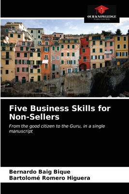 غلاف كتاب Five Business Skills for Non-Sellers
