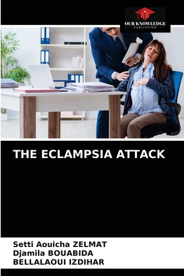 غلاف كتاب THE ECLAMPSIA ATTACK
