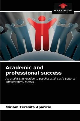Academic and professional success