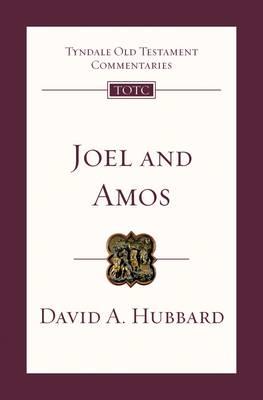 Joel & Amos: Tyndale Old Testament Commentary