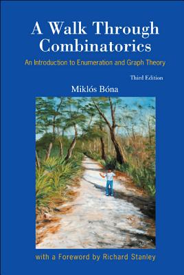 WALK THROUGH COMBINATORICS (3ED)