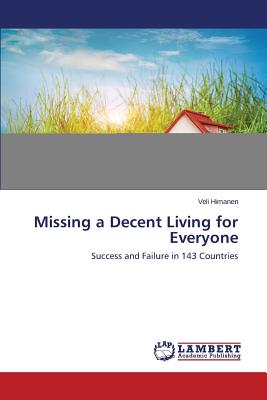 غلاف كتاب Missing a Decent Living for Everyone