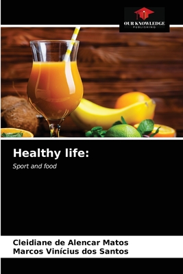 Healthy life:
