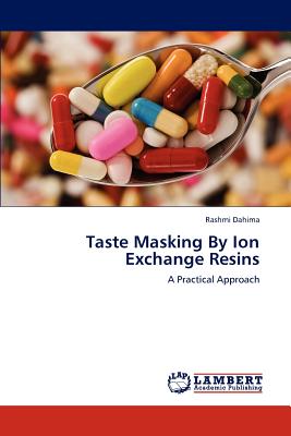 Taste Masking By Ion Exchange Resins