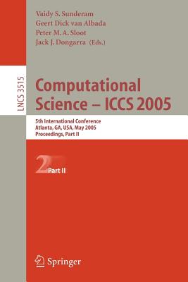 Computational Science -- ICCS 2005 : 5th International Conference, Atlanta, GA, USA, May 22-25, 2005, Proceedings, Part II