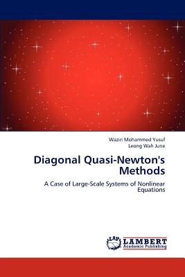 Diagonal Quasi-Newton