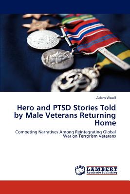 غلاف كتاب Hero and PTSD Stories Told by Male Veterans Returning Home