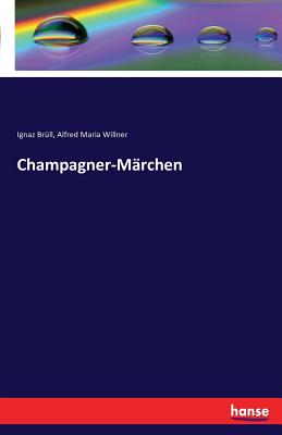 Champagner-Mنrchen