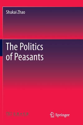 The Politics of Peasants