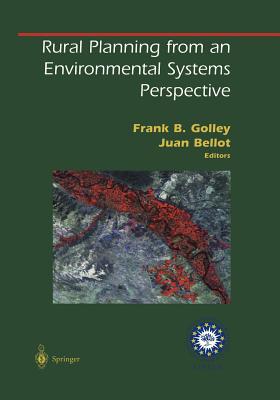 Rural Planning from an Environmental Systems Perspective
