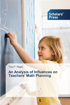 غلاف كتاب An Analysis of Influences on Teachers' Math Planning