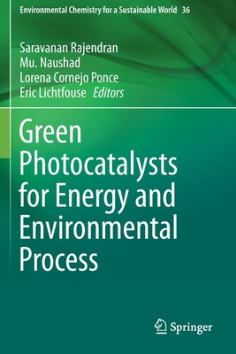 Green Photocatalysts for Energy and Environmental Process