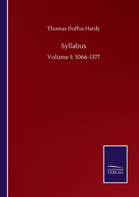 Syllabus:Volume I: 1066-1377