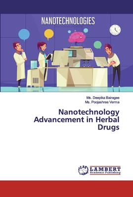 Nanotechnology Advancement in Herbal Drugs