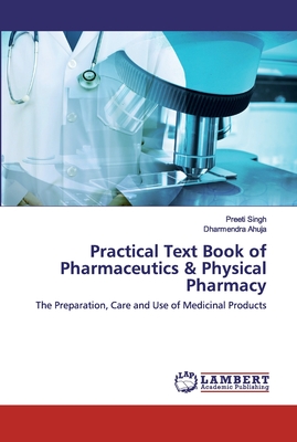 Practical Text Book of Pharmaceutics & Physical Pharmacy