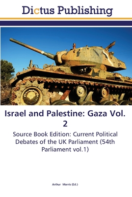 Israel and Palestine: Gaza Vol. 2