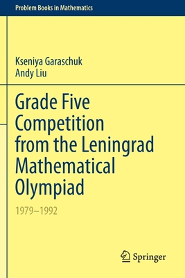 Grade Five Competition from the Leningrad Mathematical Olympiad : 1979-1992