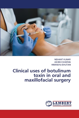 Clinical uses of botulinum toxin in oral and maxillofacial surgery