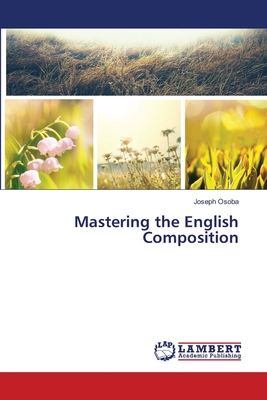 Mastering the English Composition