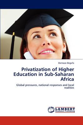 Privatization of Higher Education in Sub-Saharan Africa