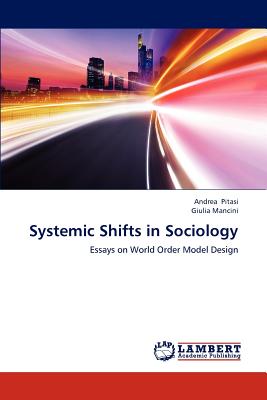 غلاف كتاب Systemic Shifts in Sociology