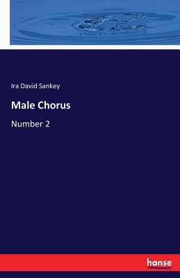 غلاف كتاب Male Chorus:Number 2