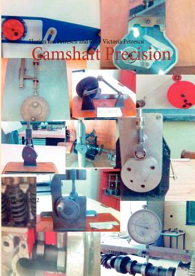 Camshaft Precision:Germany 2012