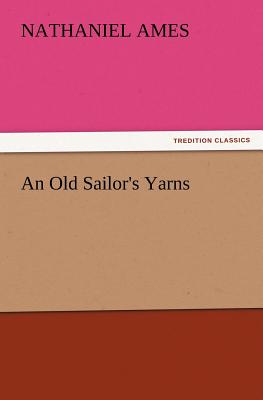 غلاف كتاب An Old Sailor's Yarns