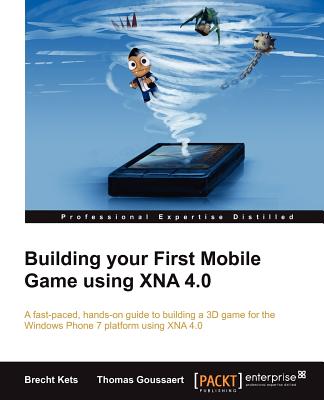 غلاف كتاب Building Your First Mobile Game Using Xna 4.0