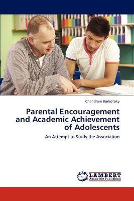 غلاف كتاب Parental Encouragement and Academic Achievement of Adolescents