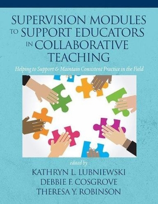 غلاف كتاب Supervision Modules to Support Educators in Collaborative Teaching: Helping to Support & Maintain Consistent Practice in the Field