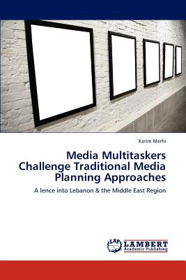 غلاف كتاب Media Multitaskers Challenge Traditional Media Planning Approaches