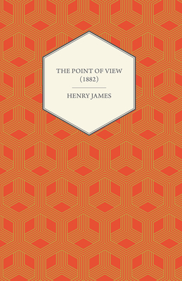 The Point of View (1882)