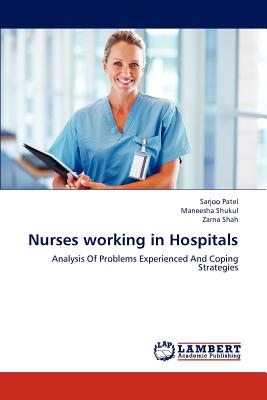 Nurses Working in Hospitals