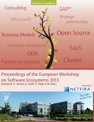 Proceedings of the European Workshop on Software Ecosystems 2013