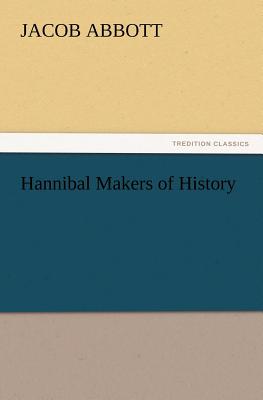 Hannibal Makers of History