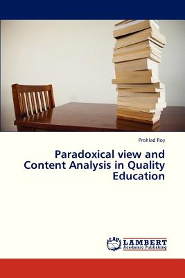 Paradoxical View and Content Analysis in Quality Education