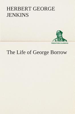 The Life of George Borrow