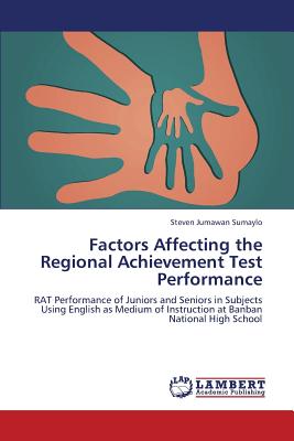 غلاف كتاب Factors Affecting the Regional Achievement Test Performance