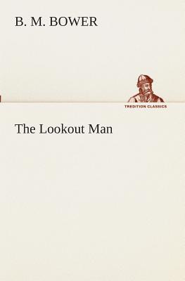 The Lookout Man