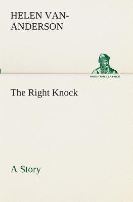 غلاف كتاب The Right Knock A Story