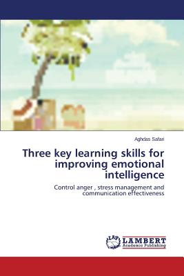 غلاف كتاب Three key learning skills for improving emotional intelligence