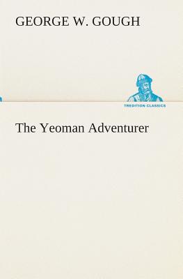 غلاف كتاب The Yeoman Adventurer