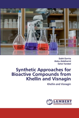 Synthetic Approaches for Bioactive Compounds from Khellin and Visnagin