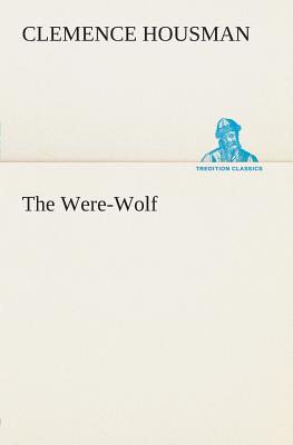 The Were-Wolf