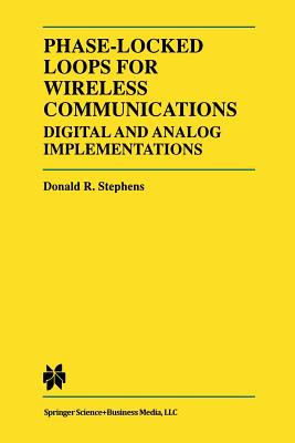 Phase-Locked Loops for Wireless Communications : Digital and Analog Implementation