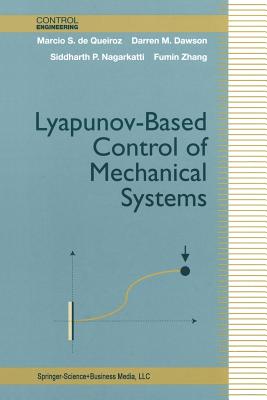 Lyapunov-Based Control of Mechanical Systems