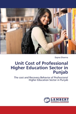 Unit Cost of Professional Higher Education Sector in Punjab