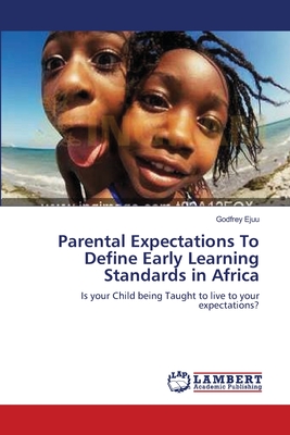 غلاف كتاب Parental Expectations To Define Early Learning Standards in Africa