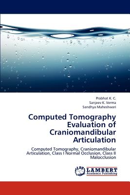 Computed Tomography Evaluation of Craniomandibular Articulation